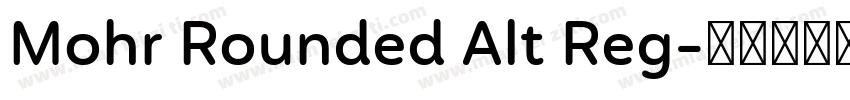 Mohr Rounded Alt Reg字体转换